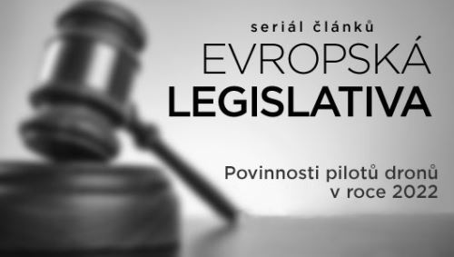 Povinnosti pilotů dronů v roce 2022